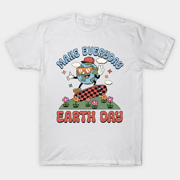 Make Every day is Earth Day T-Shirt by MZeeDesigns